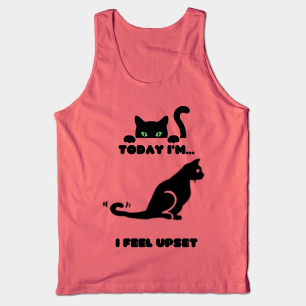 Cat feel Upset Tank Top by ShopColDigital